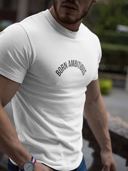 Born ambitious Tri-Blend t-shirt